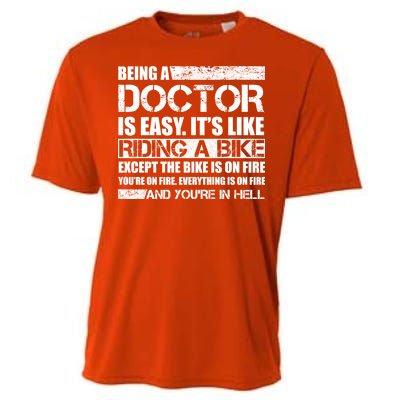 Being A Doctor Is Easy Cooling Performance Crew T-Shirt