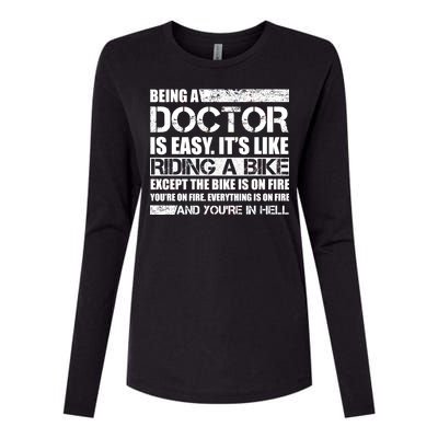 Being A Doctor Is Easy Womens Cotton Relaxed Long Sleeve T-Shirt