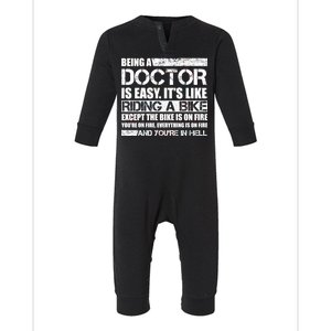 Being A Doctor Is Easy Infant Fleece One Piece