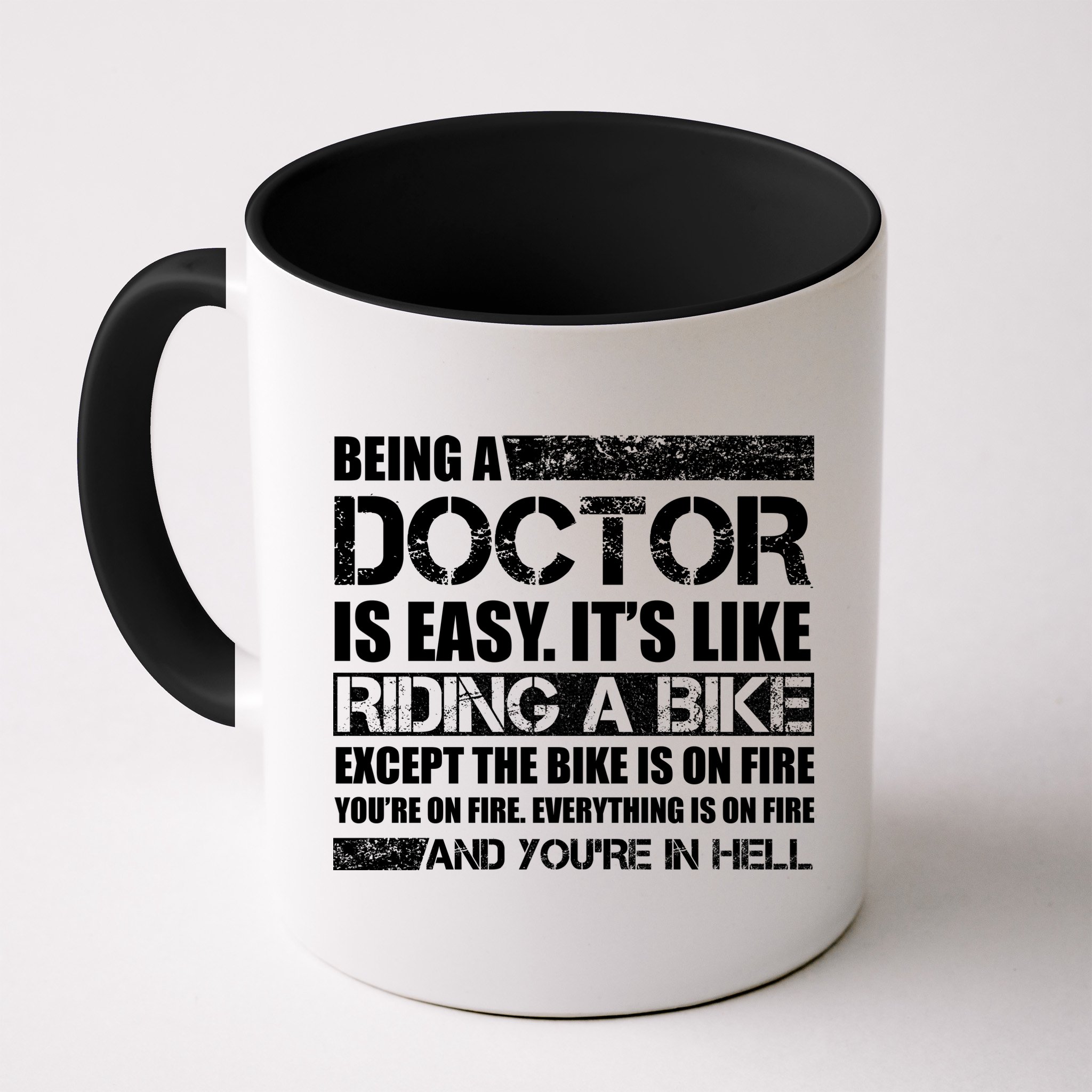 Being A Doctor Is Easy Mug