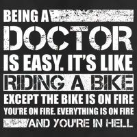 Being A Doctor Is Easy Golf Towel