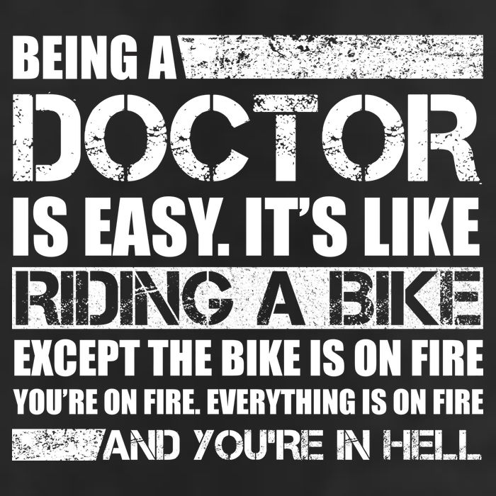 Being A Doctor Is Easy Golf Towel