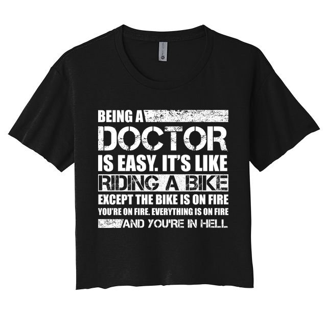 Being A Doctor Is Easy Crop Top