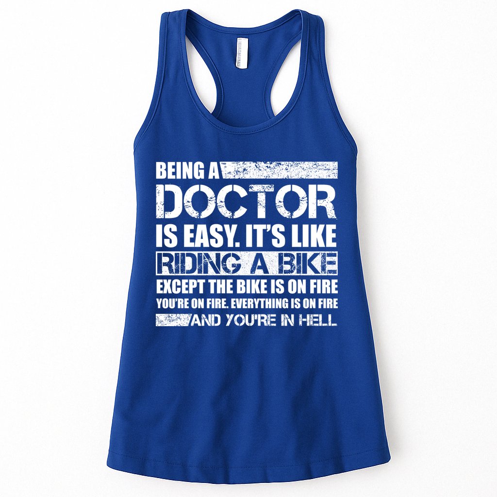 Being A Doctor Is Easy Womens Tank Top