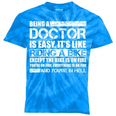 Being A Doctor Is Easy Kids Tie-Dye T-Shirt