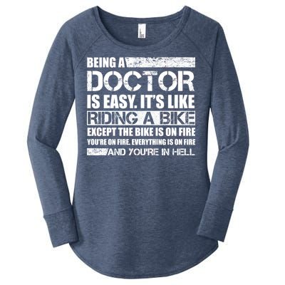 Being A Doctor Is Easy Women's Perfect Tri Tunic Long Sleeve Shirt