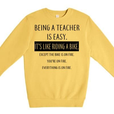 Being A Teacher Is Like Riding A Bike Premium Crewneck Sweatshirt