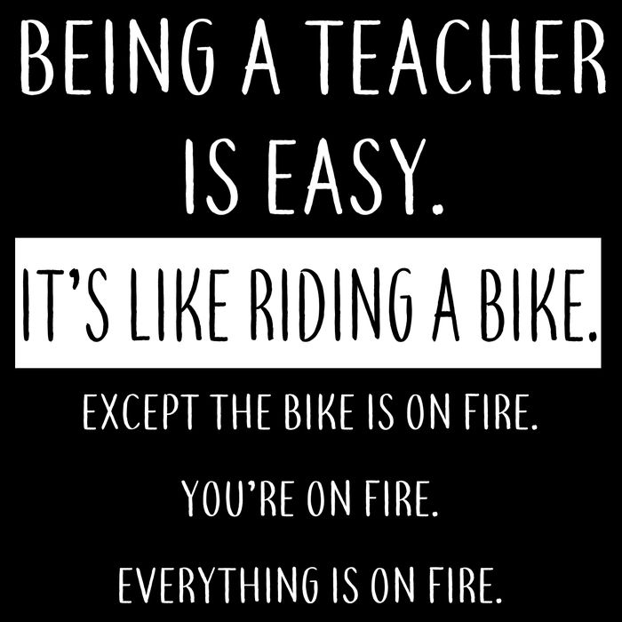 Being A Teacher Is Like Riding A Bike Backpack