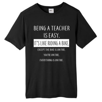 Being A Teacher Is Like Riding A Bike Tall Fusion ChromaSoft Performance T-Shirt