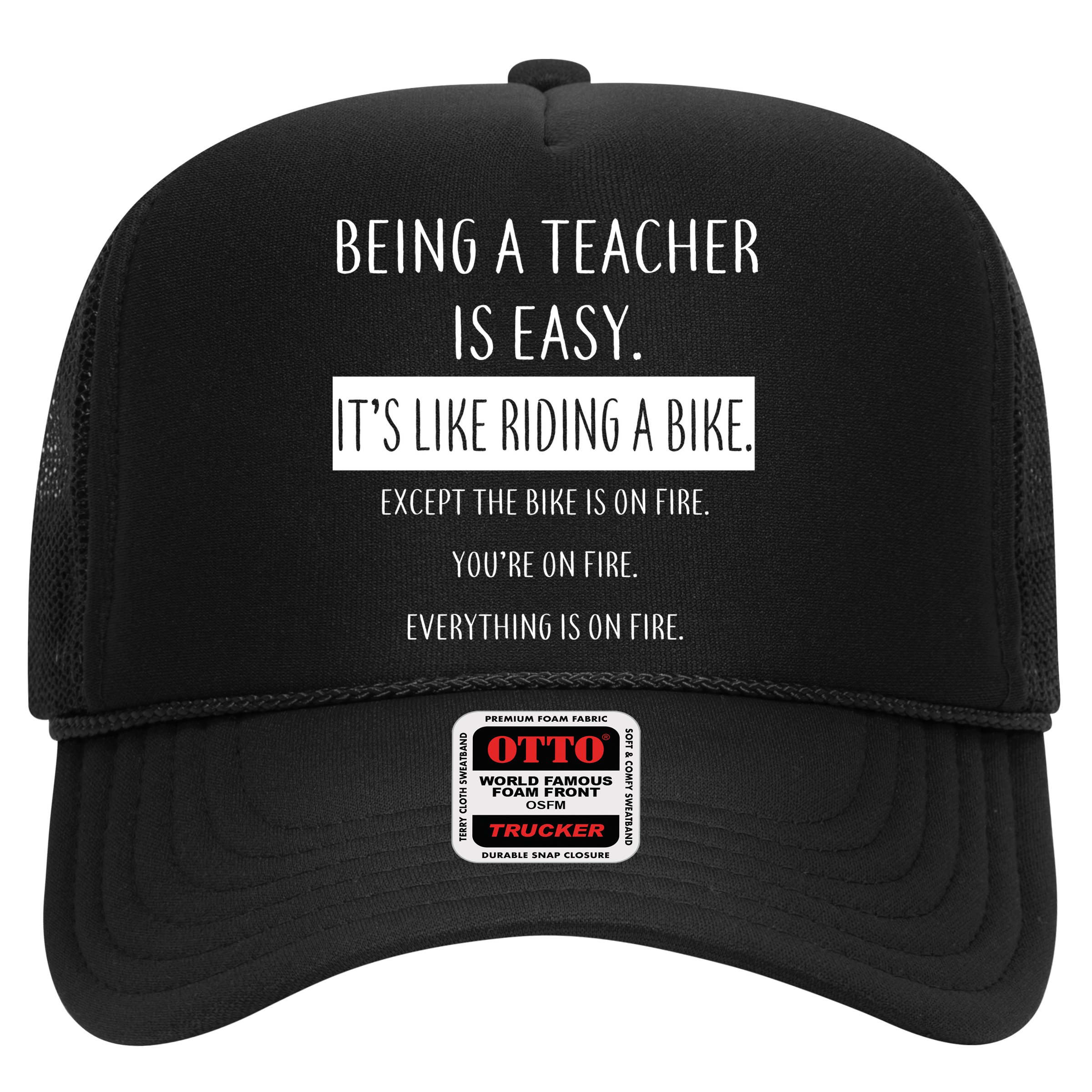 Being A Teacher Is Like Riding A Bike Hat