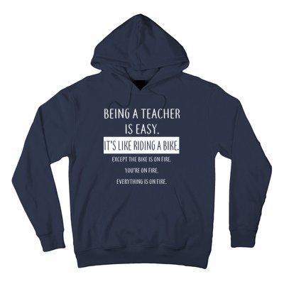 Being A Teacher Is Like Riding A Bike Hoodie