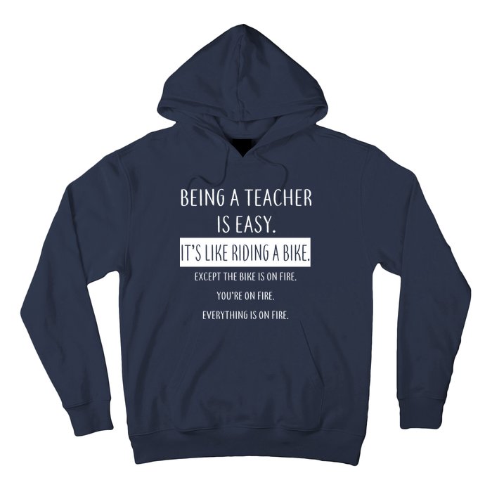 Being A Teacher Is Like Riding A Bike Hoodie