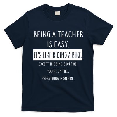 Being A Teacher Is Like Riding A Bike T-Shirt