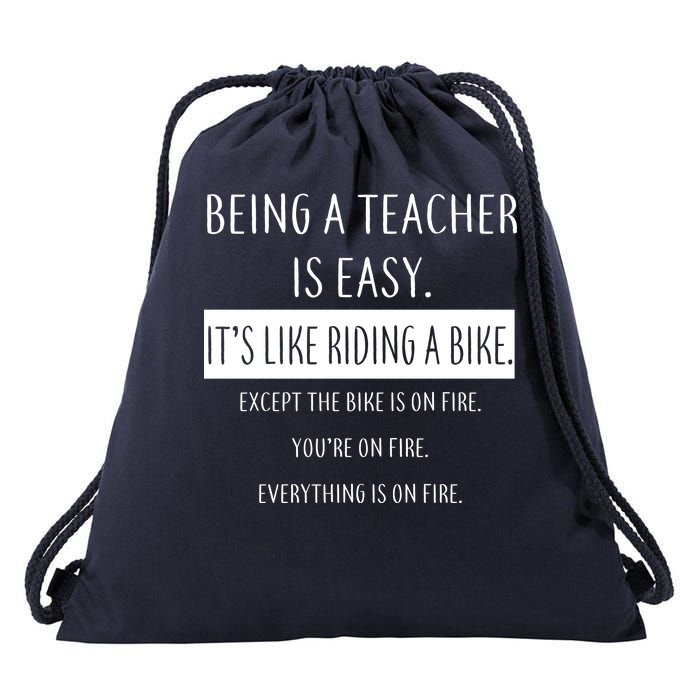 Being A Teacher Is Like Riding A Bike Drawstring Bag