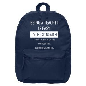 Being A Teacher Is Like Riding A Bike 16 in Basic Backpack