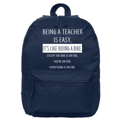 Being A Teacher Is Like Riding A Bike 16 in Basic Backpack