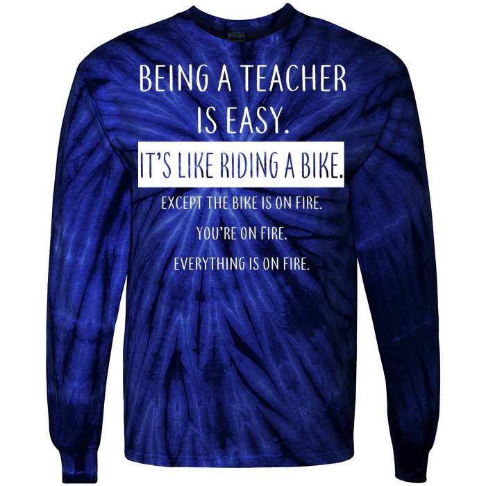 Being A Teacher Is Like Riding A Bike Tie-Dye Long Sleeve Shirt