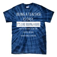 Being A Teacher Is Like Riding A Bike Tie-Dye T-Shirt