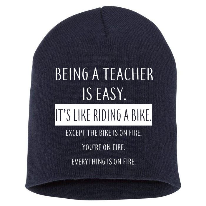 Being A Teacher Is Like Riding A Bike Short Acrylic Beanie