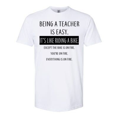 Being A Teacher Is Like Riding A Bike Softstyle CVC T-Shirt