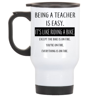 Being A Teacher Is Like Riding A Bike Stainless Steel Travel Mug