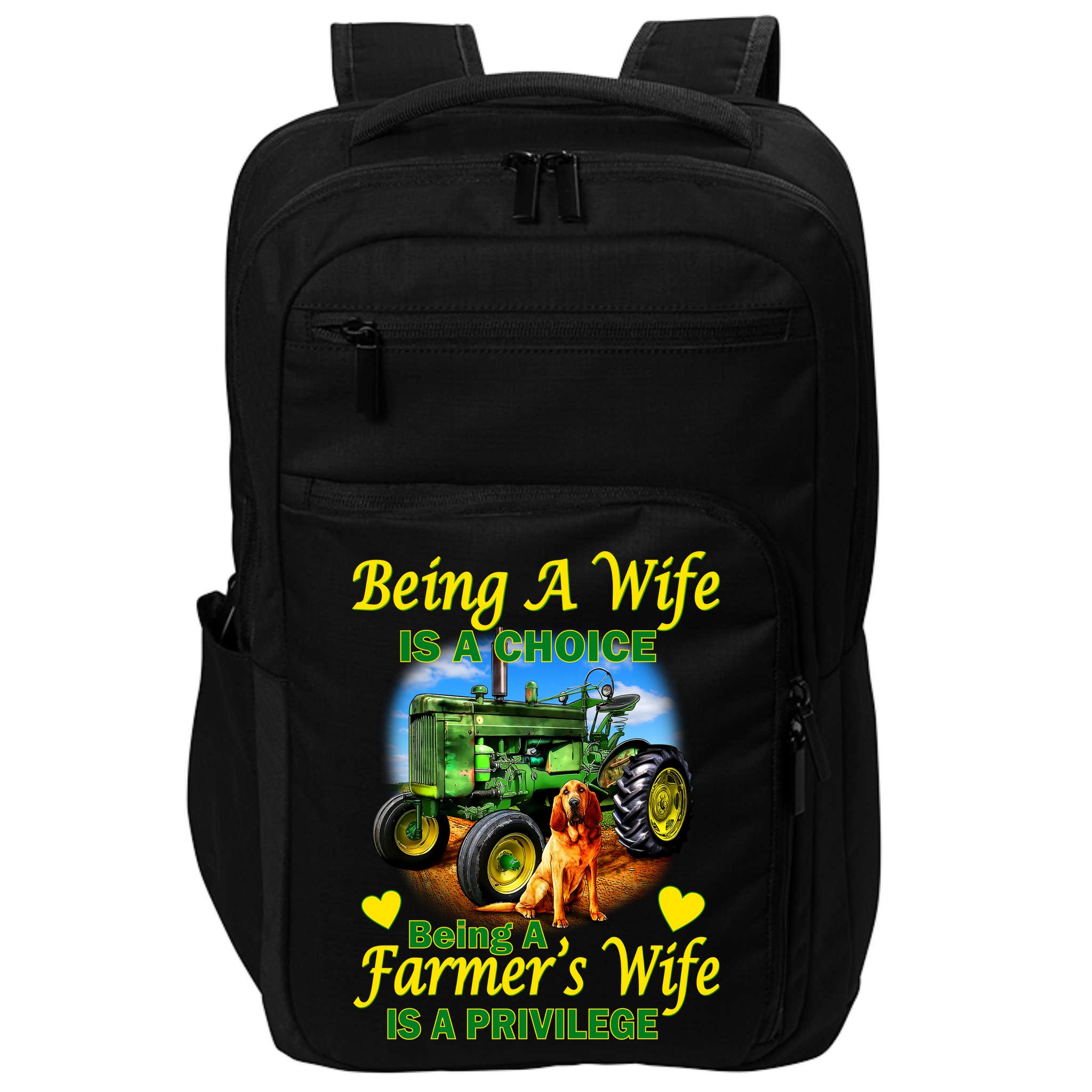Being A Wife Is A Choice Being A Farmer's Wife IS A Privilege Impact Tech Backpack