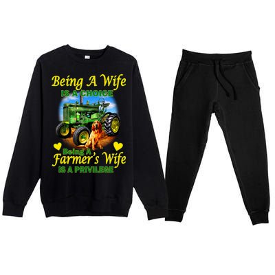 Being A Wife Is A Choice Being A Farmer's Wife IS A Privilege Premium Crewneck Sweatsuit Set