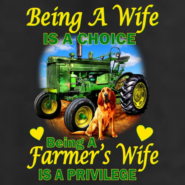 Being A Wife Is A Choice Being A Farmer's Wife IS A Privilege Trucker Hat