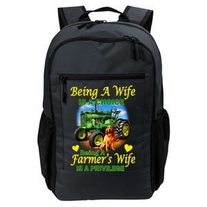 Being A Wife Is A Choice Being A Farmer's Wife IS A Privilege Daily Commute Backpack