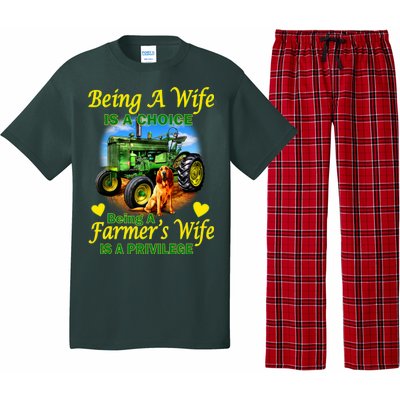 Being A Wife Is A Choice Being A Farmer's Wife IS A Privilege Pajama Set