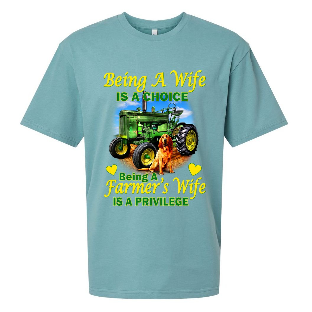 Being A Wife Is A Choice Being A Farmer's Wife IS A Privilege Sueded Cloud Jersey T-Shirt