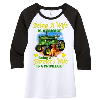 Being A Wife Is A Choice Being A Farmer's Wife IS A Privilege Women's Tri-Blend 3/4-Sleeve Raglan Shirt