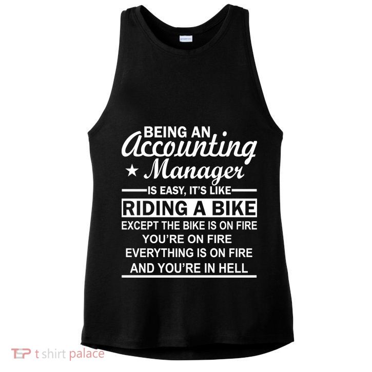 Being An Accounting Manager Riding A Bike In Hell Ladies PosiCharge Tri-Blend Wicking Tank