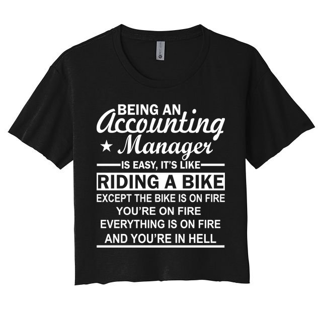 Being An Accounting Manager Riding A Bike In Hell Crop Top