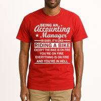 Being An Accounting Manager Riding A Bike In Hell Tall T-Shirt