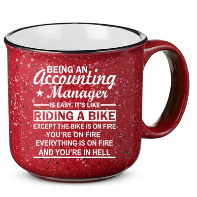 Being An Accounting Manager Riding A Bike In Hell 15oz Campfire Ceramic Mug