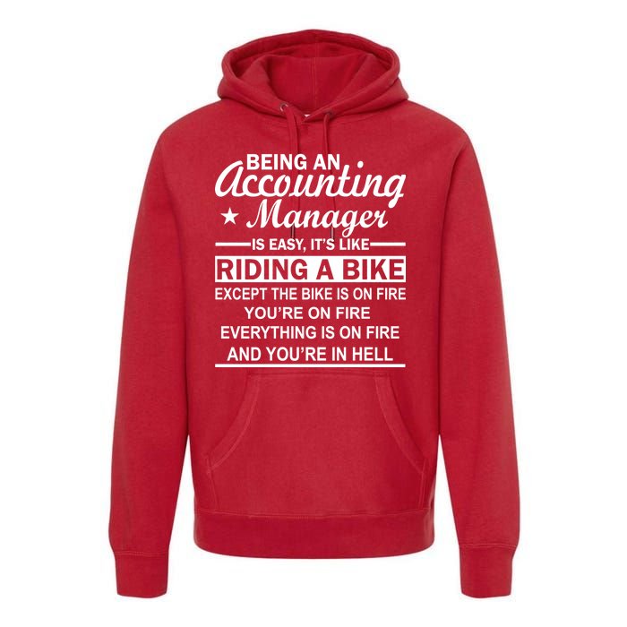 Being An Accounting Manager Riding A Bike In Hell Premium Hoodie