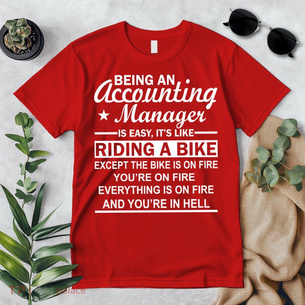 Being An Accounting Manager Riding A Bike In Hell Premium T-Shirt