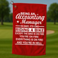 Being An Accounting Manager Riding A Bike In Hell Golf Towel