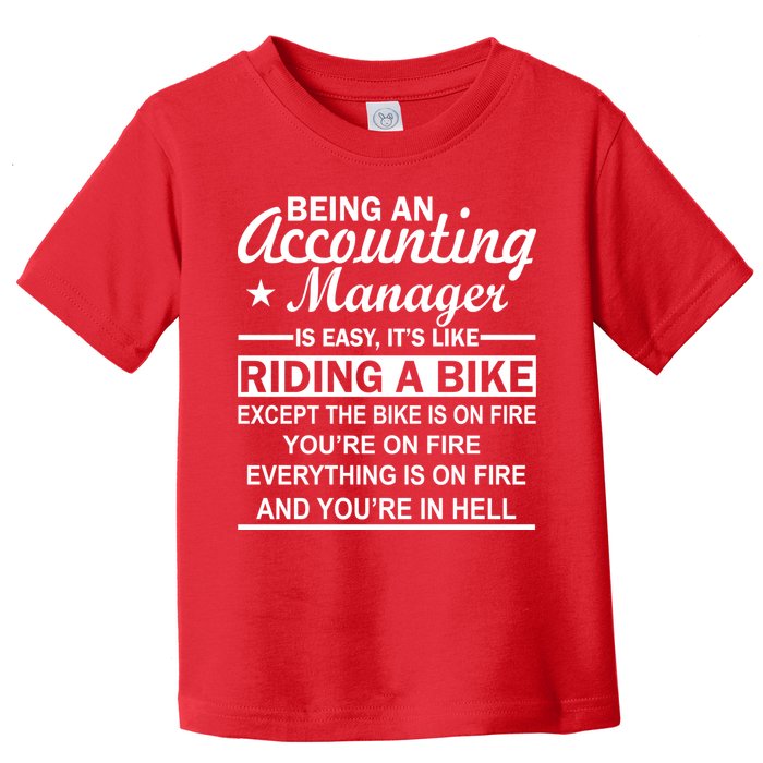 Being An Accounting Manager Riding A Bike In Hell Toddler T-Shirt