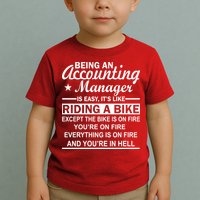 Being An Accounting Manager Riding A Bike In Hell Toddler T-Shirt