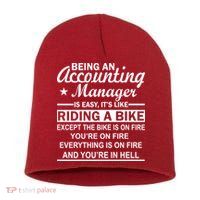 Being An Accounting Manager Riding A Bike In Hell Short Acrylic Beanie
