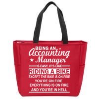 Being An Accounting Manager Riding A Bike In Hell Zip Tote Bag