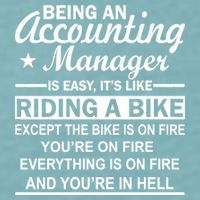 Being An Accounting Manager Riding A Bike In Hell Sueded Cloud Jersey T-Shirt