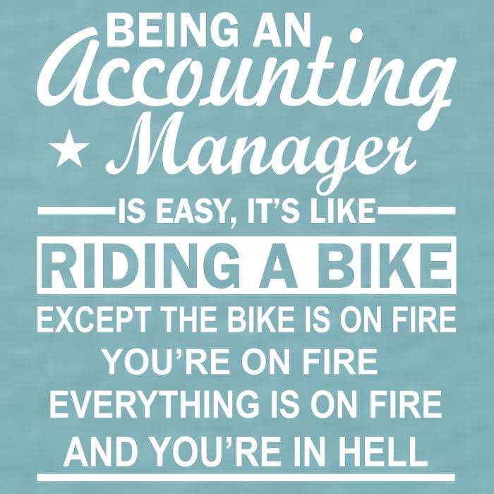 Being An Accounting Manager Riding A Bike In Hell Sueded Cloud Jersey T-Shirt