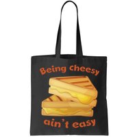 Being Cheesy Ain't Easy Bag