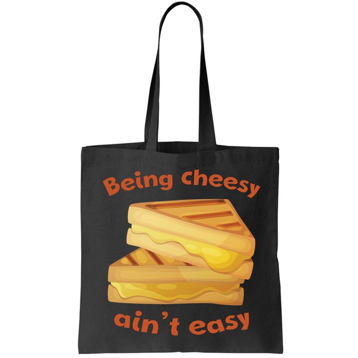 Being Cheesy Ain't Easy Bag