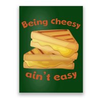 Being Cheesy Ain't Easy Poster