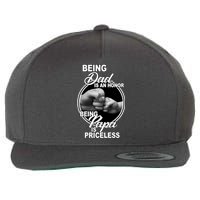 Being Dad Is An Honor Papa Is Priceless Wool Snapback Cap