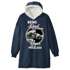 Being Dad Is An Honor Papa Is Priceless Hooded Wearable Blanket